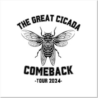 Great Cicada Comeback Tour 2024 Insect Invasion return Posters and Art